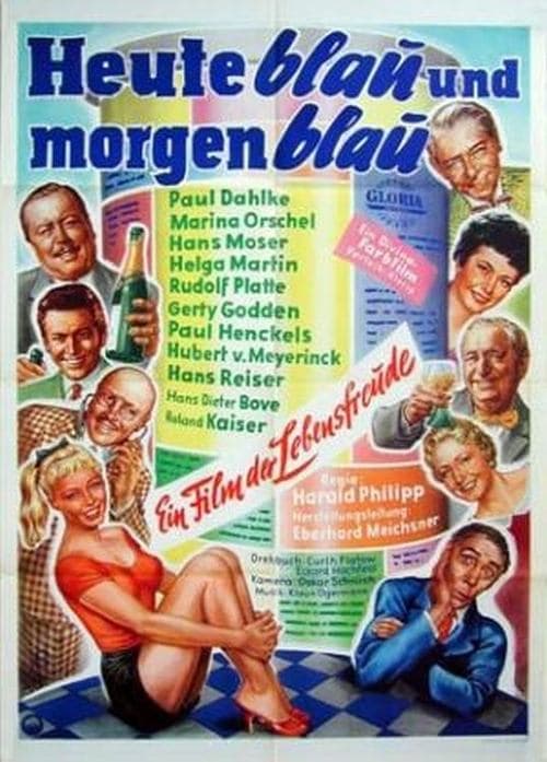 Heute blau und morgen blauのポスター