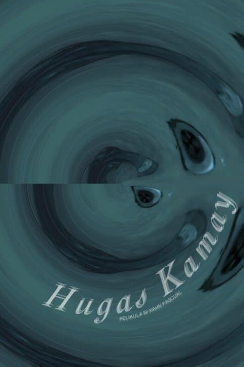 Hugas Kamayのポスター