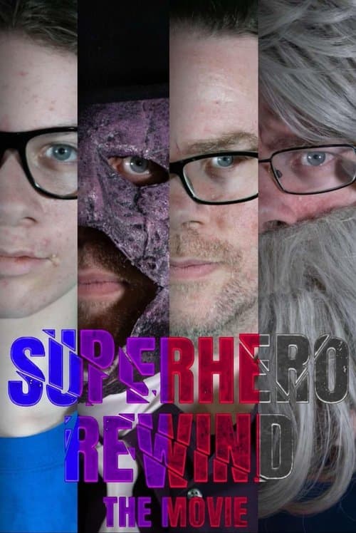 Superhero Rewind - The Movieのポスター