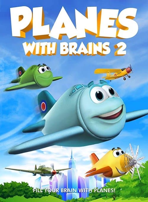 Planes with Brains 2のポスター