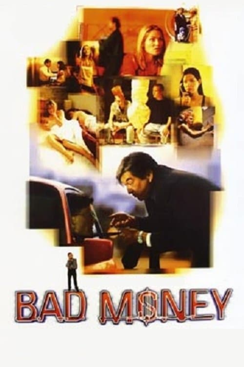 Bad Moneyのポスター