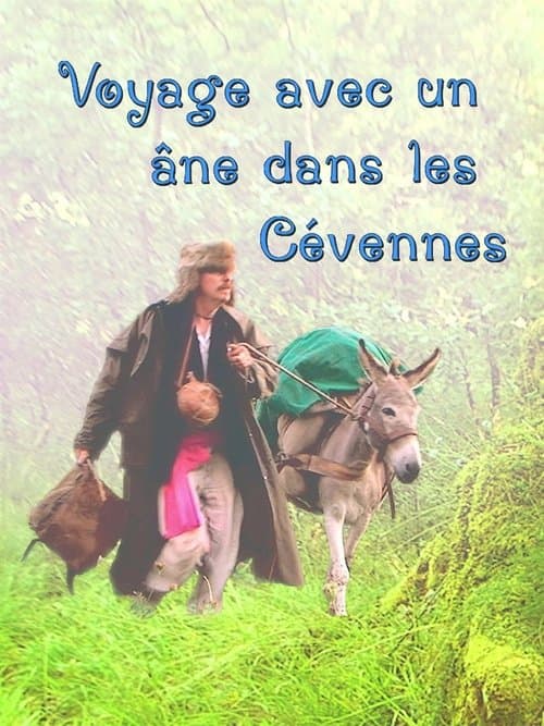 Voyage avec un âne dans les Cévennesのポスター