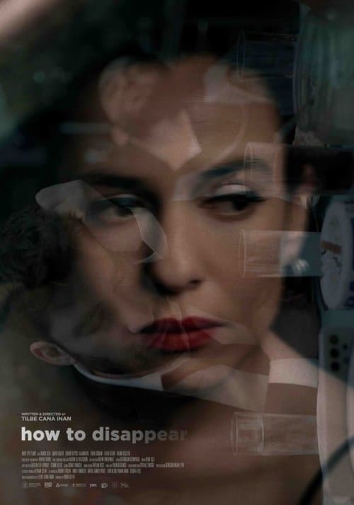 Nasıl Kaybolunurのポスター