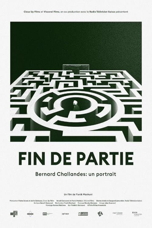 Fin de partie : Bernard Challandes: un portraitのポスター