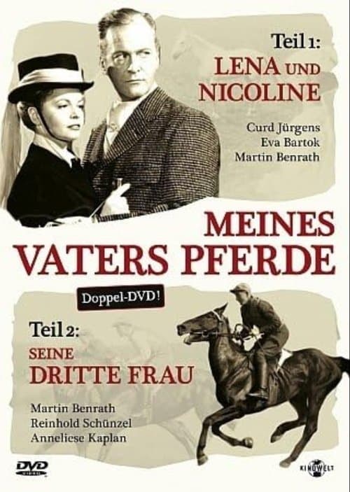 Meines Vaters Pferde, 2. Teil: Seine dritte Frauのポスター