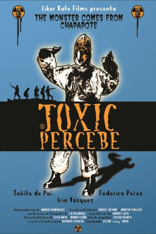 Toxic Perbeceのポスター