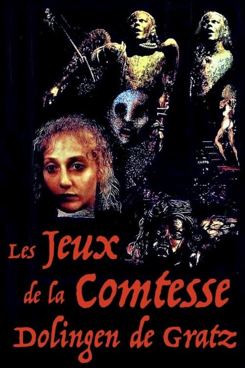 Les Jeux de la Comtesse Dolingen de Gratzのポスター