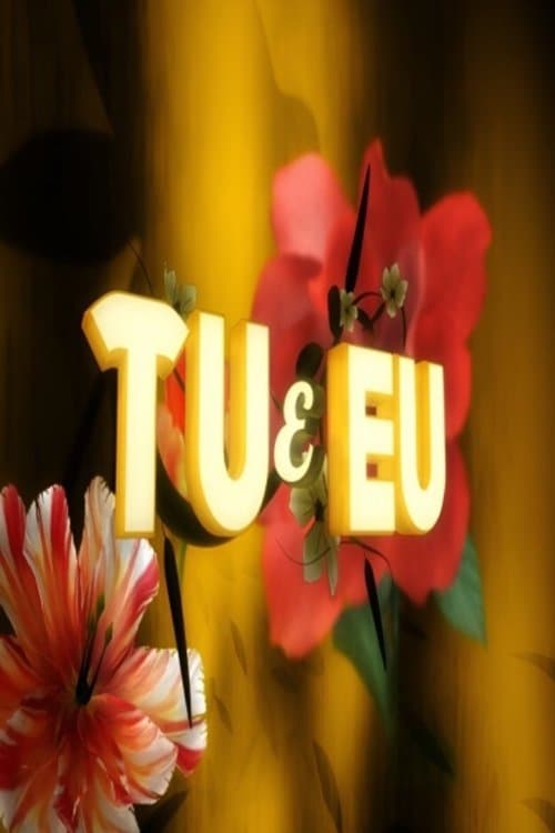 Tu e Euのポスター