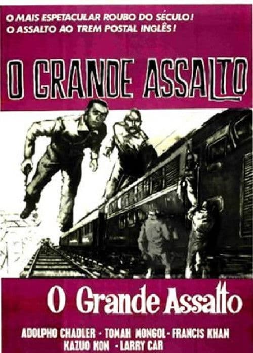 O Grande Assaltoのポスター