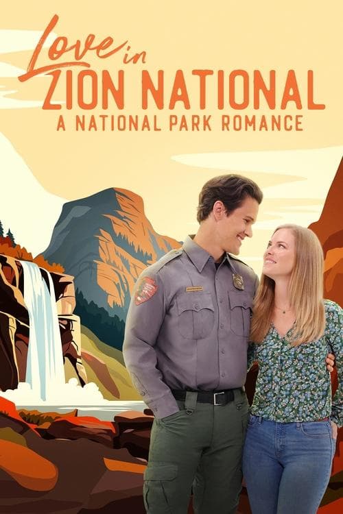 Love in Zion National: A National Park Romanceのポスター