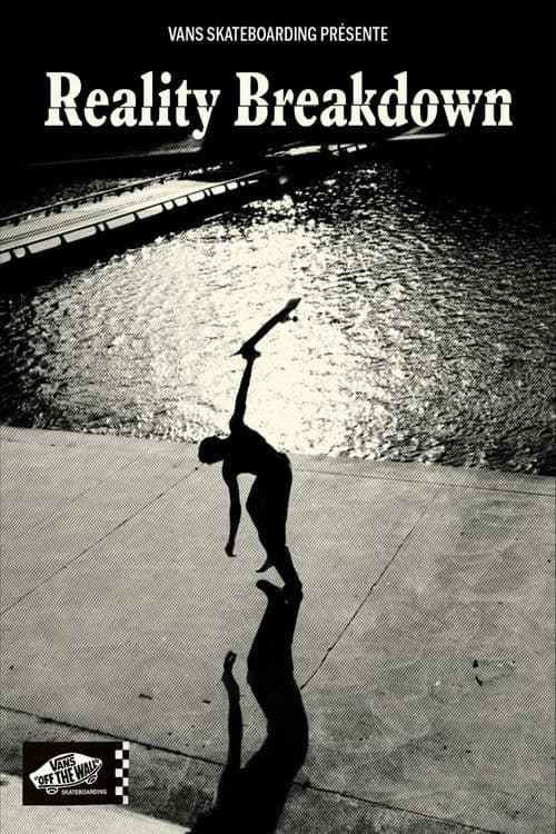 Vans - Reality Breakdownのポスター