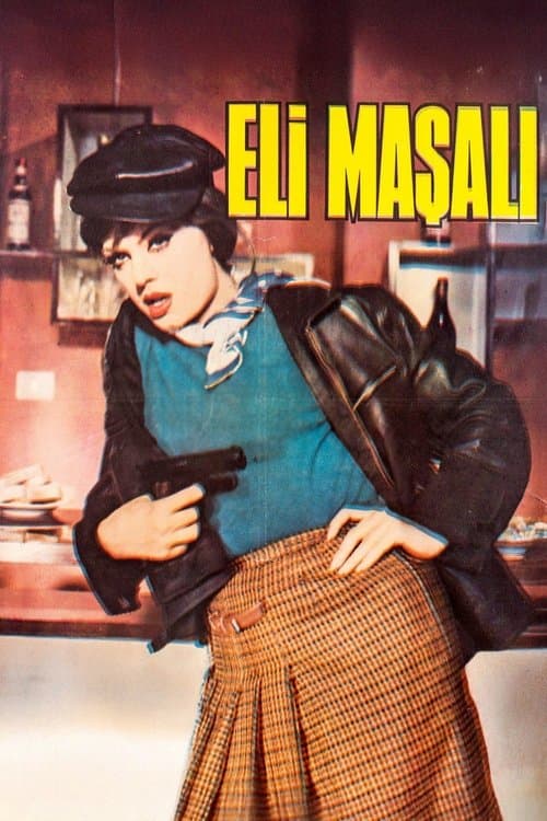 Eli Maşalıのポスター