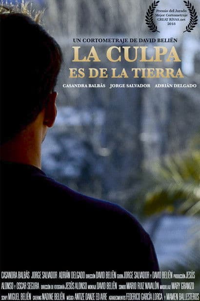 La Culpa es de la Tierraのポスター