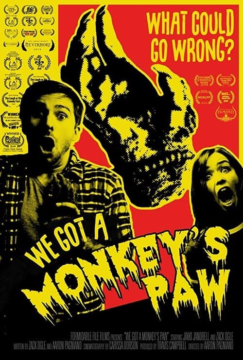 We Got a Monkey's Pawのポスター