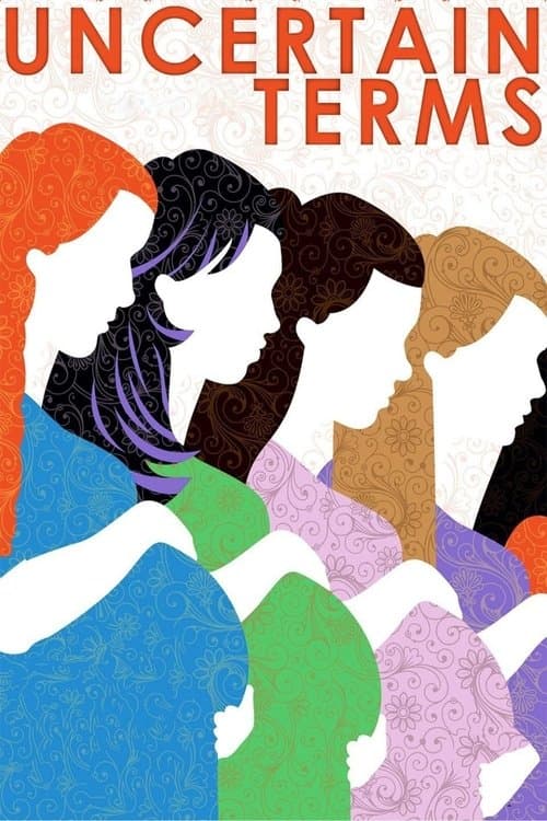 Uncertain Termsのポスター