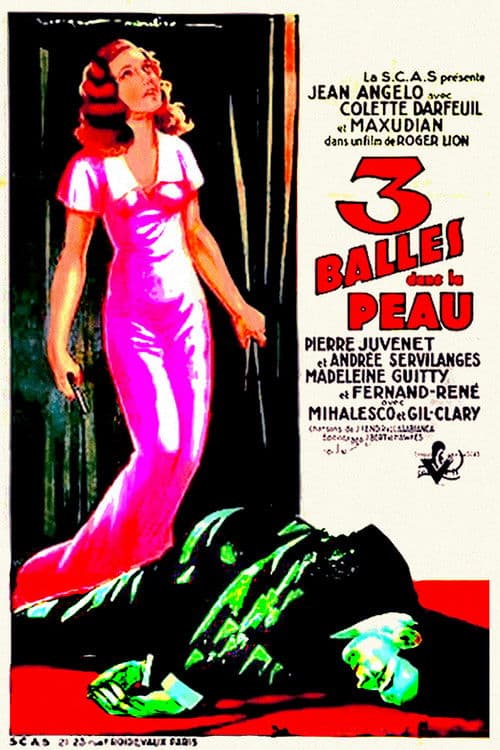 Trois Balles Dans La Peauのポスター