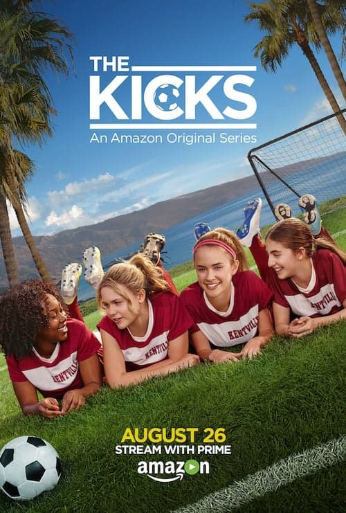 The Kicksのポスター