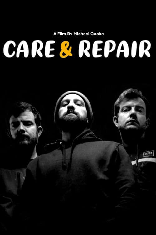 Care and Repairのポスター