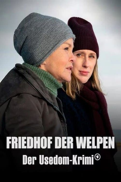 Friedhof der Welpen - Der Usedom-Krimiのポスター