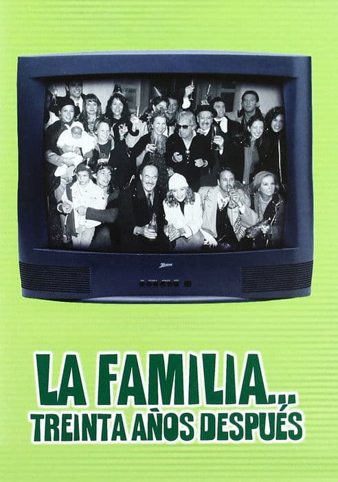 La familia... 30 años despuésのポスター