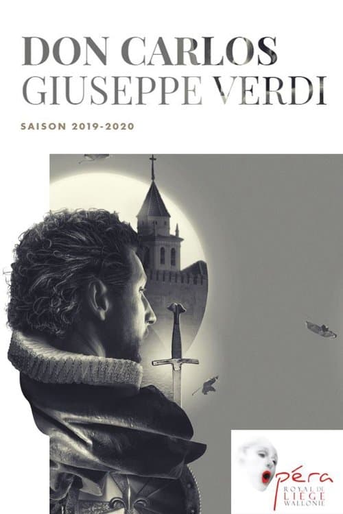 Don Carlos [Opéra Royal de Wallonie-Liège]のポスター