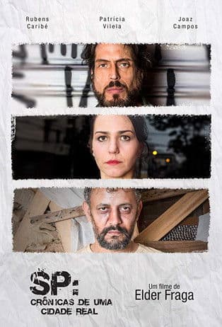 SP: Crônicas de uma Cidade Realのポスター