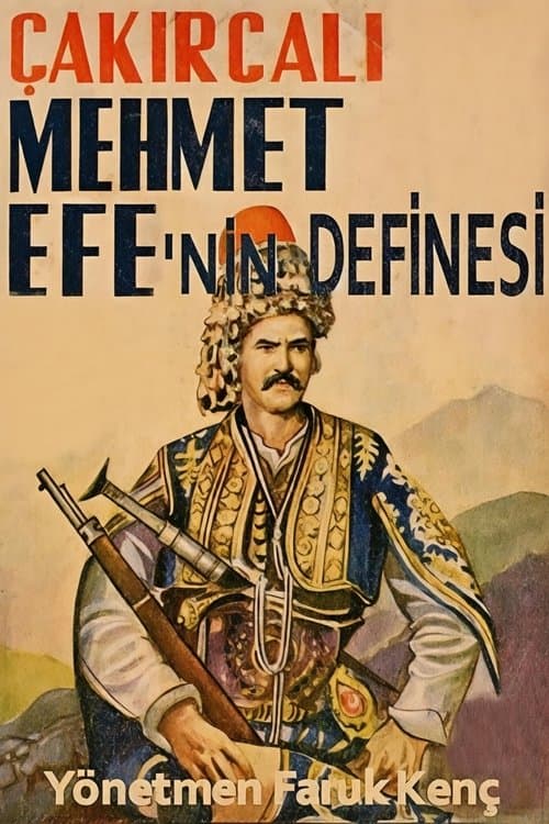 Çakırcalı Mehmet Efe'nin Definesiのポスター
