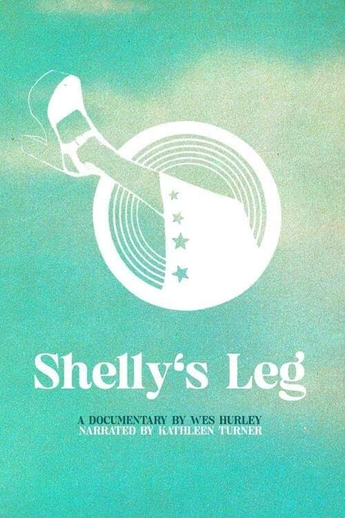Shelly's Legのポスター