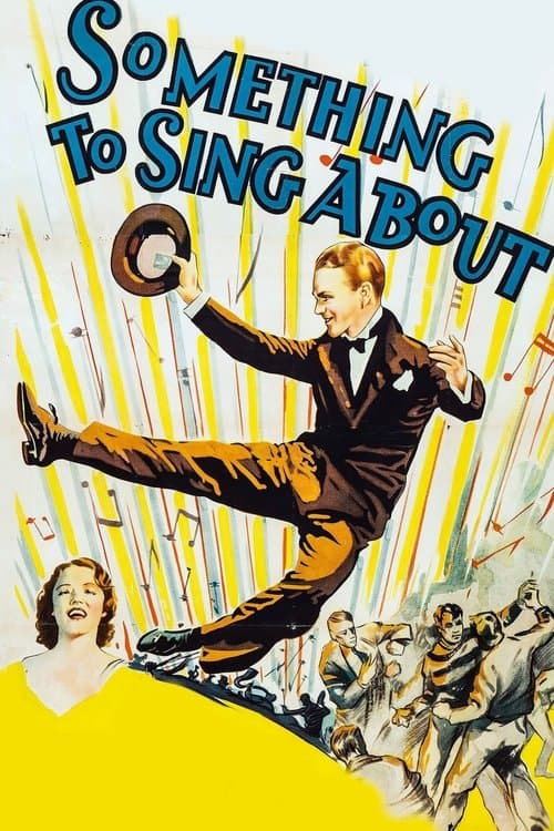 Something to Sing Aboutのポスター