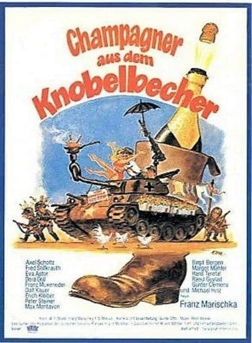 Champagner aus dem Knobelbecherのポスター