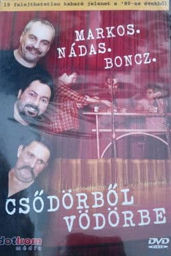 Markos Nádas Boncz: Csődörből Vödörbeのポスター