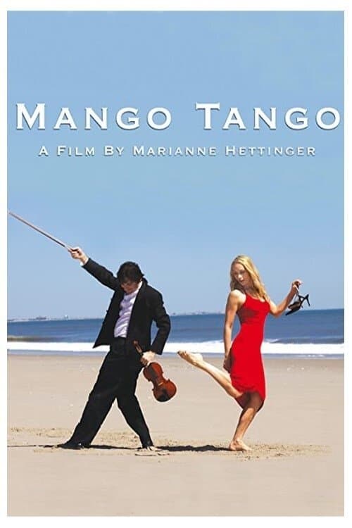 Mango Tangoのポスター