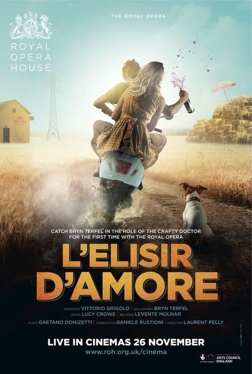 Royal Opera House: L'Elisir d'Amoreのポスター