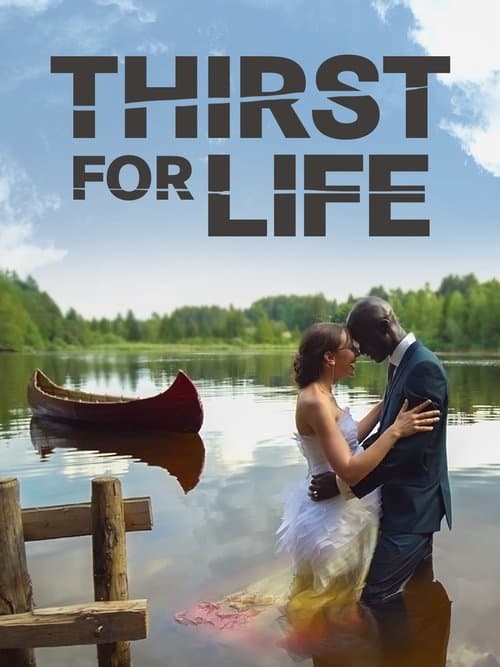 Thirst for Lifeのポスター