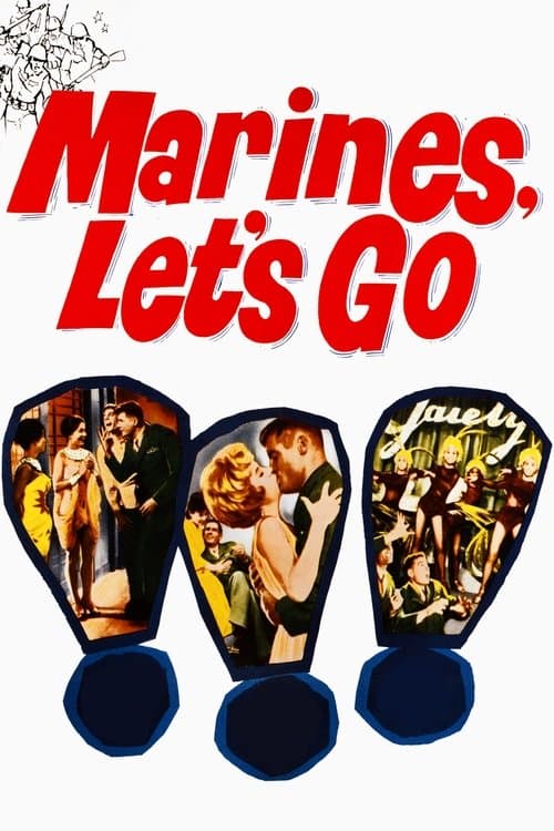 Marines, Let's Goのポスター