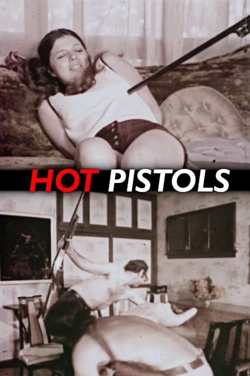 Hot Pistolsのポスター