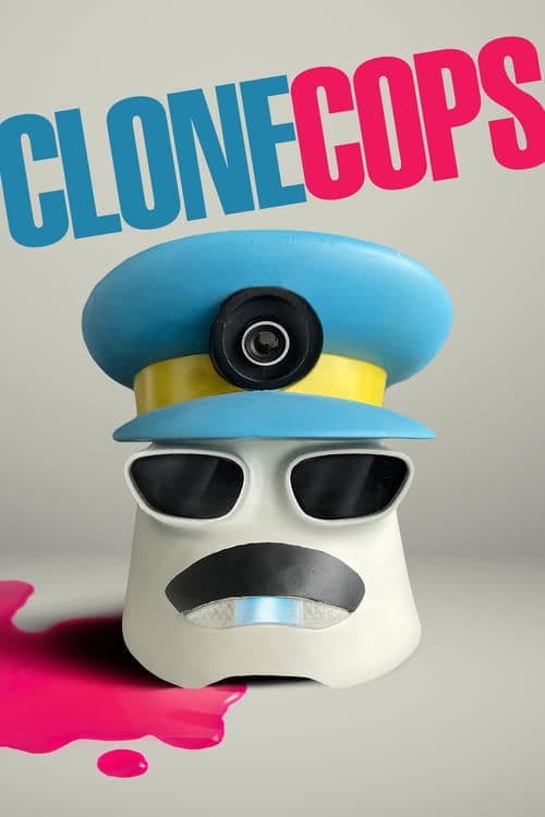 Clone Copsのポスター