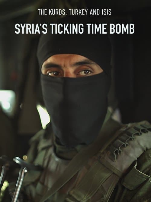 Syria's Ticking Time Bombのポスター