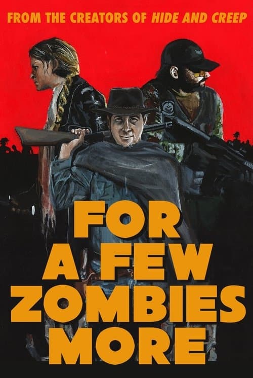 For a Few Zombies Moreのポスター