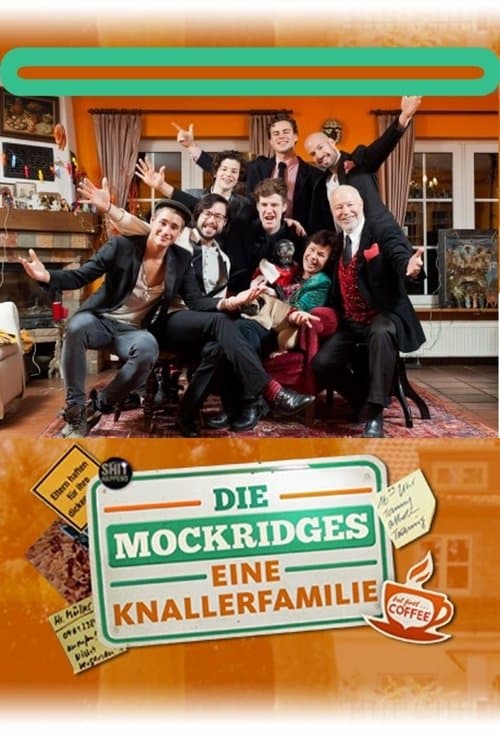 Die Mockridges - Eine Knallerfamilieのポスター