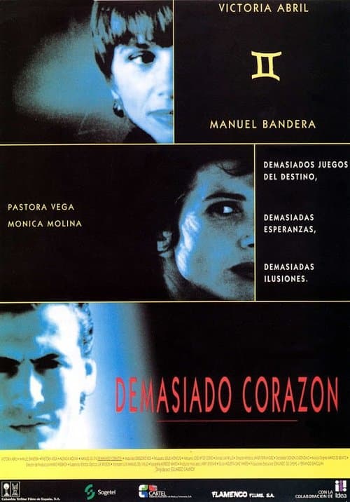 Demasiado corazónのポスター