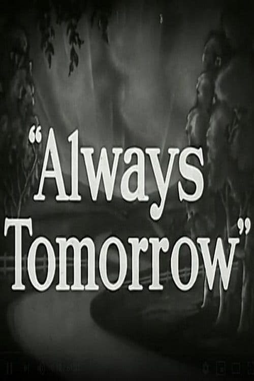 Always Tomorrow: The Portrait of an American Businessのポスター