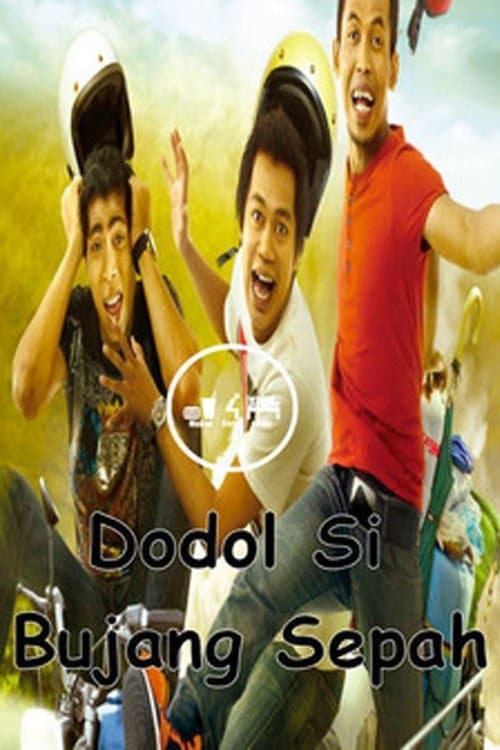 Dodol Si Bujang Sepahのポスター