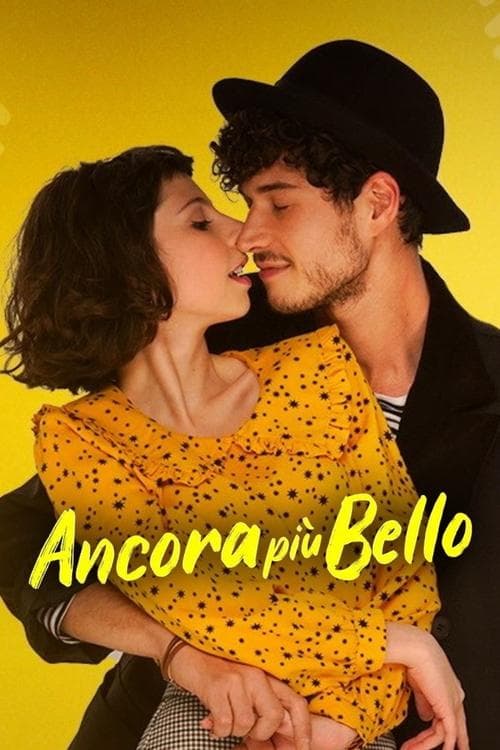 Ancora più belloのポスター