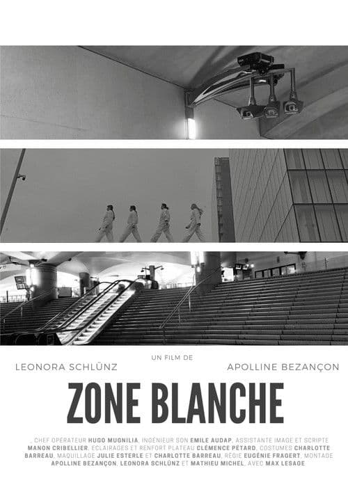 Zone Blancheのポスター