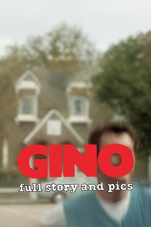Gino: Full Story and Picsのポスター