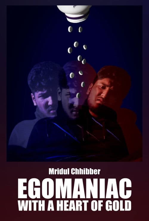 Egomaniac With A Heart Of Goldのポスター
