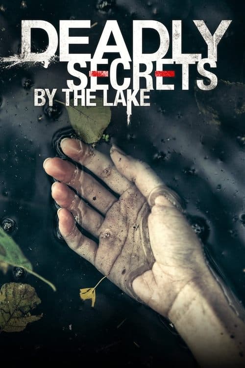 Deadly Secrets by the Lakeのポスター
