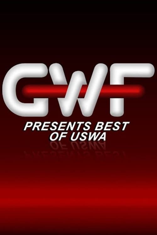 GWF Presents: The Best of USWAのポスター