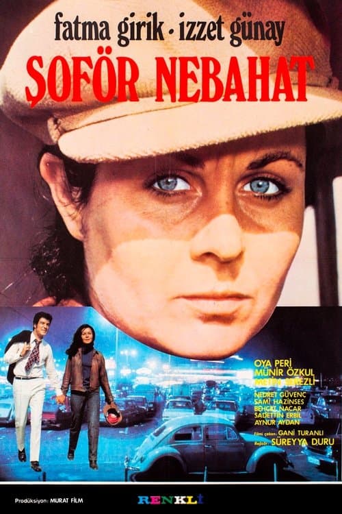 Şoför Nebahatのポスター